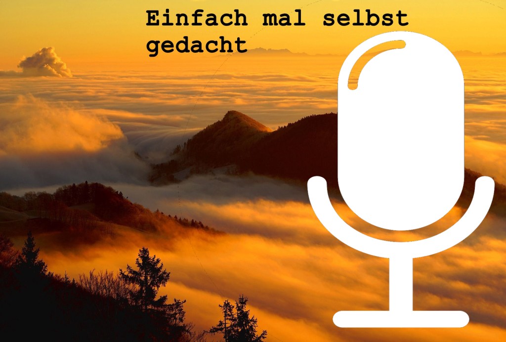 Einfach Mal Selbst Gedacht Einfach Mal Selbst Gedacht von Daira Bär https://einfachmalselbstgedacht.com https://einfachmalselbstgedacht.com/inhalt/podcast-empfehlungen/