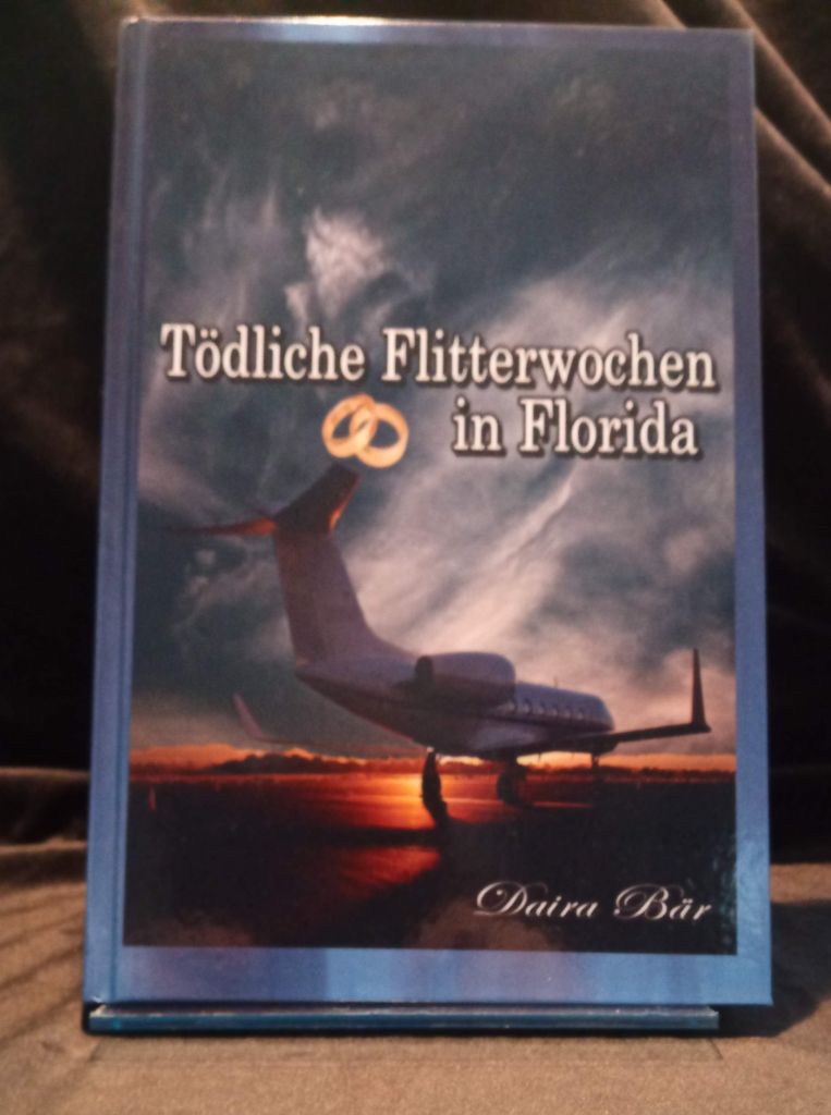 Tödliche Flitterwochen in Florida (Hardcover)