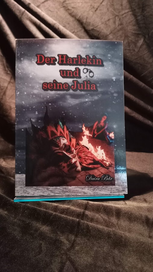 Der Harlekin und seine Julia (Taschenbuch)