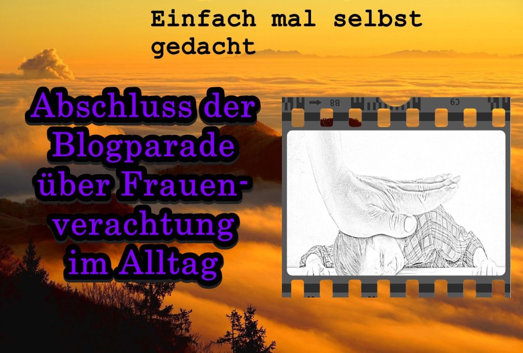 Titelbild zum Artikel: Abschluss der Blogparade über Frauenverachtung im Alltag